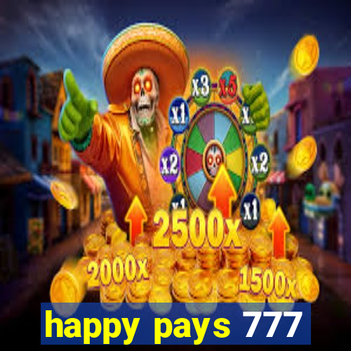 happy pays 777