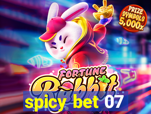 spicy bet 07