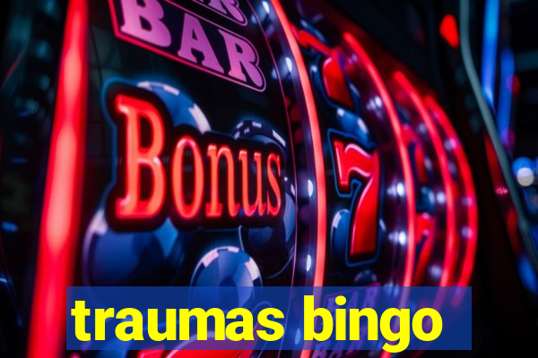 traumas bingo