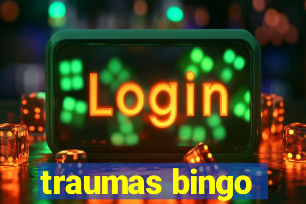 traumas bingo