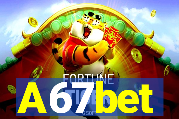 A67bet