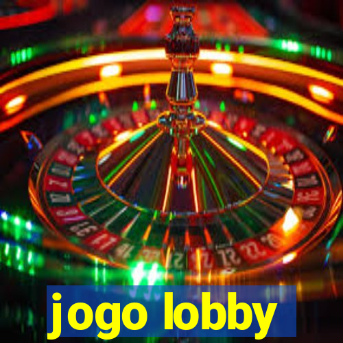 jogo lobby