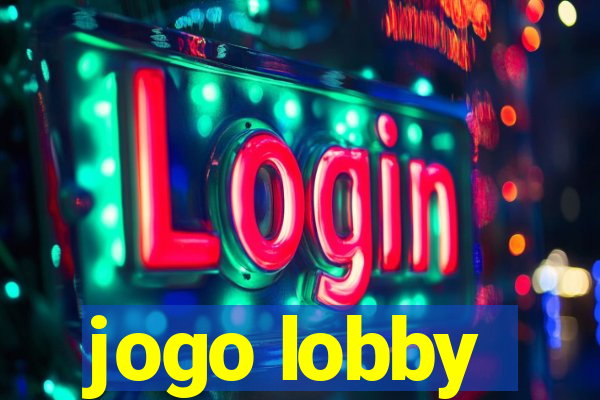 jogo lobby