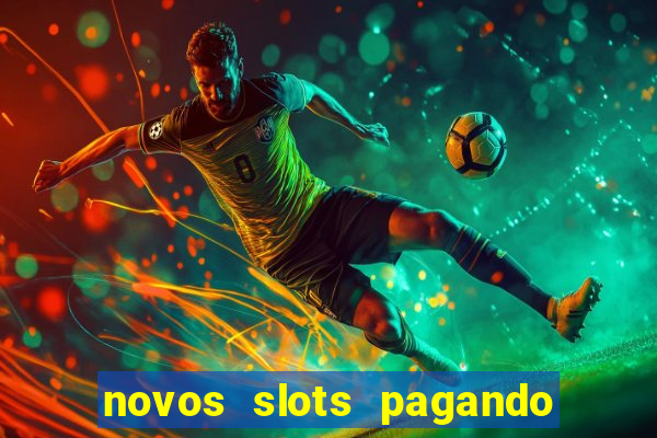 novos slots pagando no cadastro