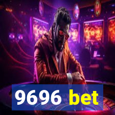 9696 bet