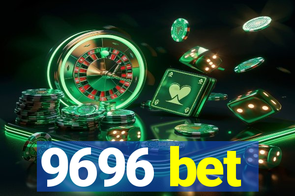 9696 bet