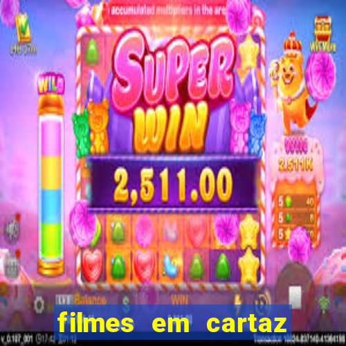 filmes em cartaz barra shopping