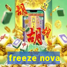 freeze nova