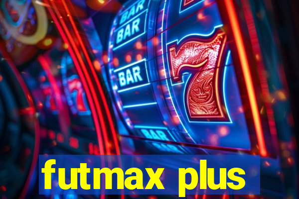 futmax plus