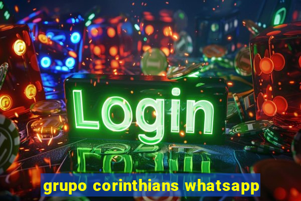 grupo corinthians whatsapp