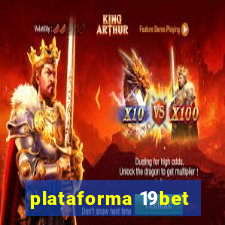 plataforma 19bet