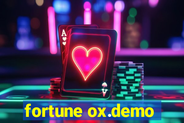 fortune ox.demo