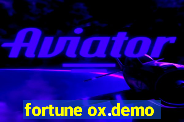 fortune ox.demo