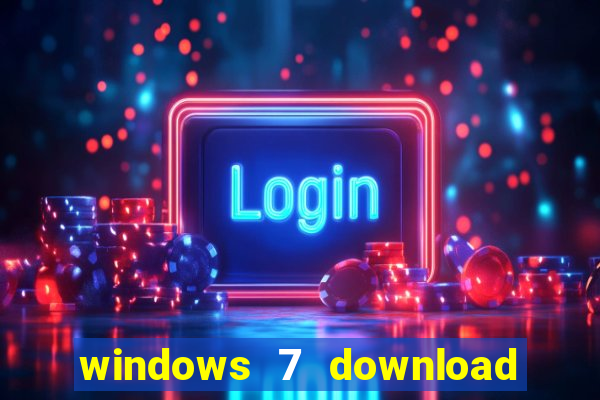 windows 7 download 64 bits iso