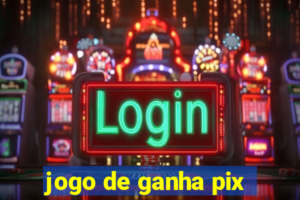 jogo de ganha pix