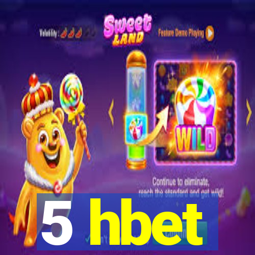 5 hbet