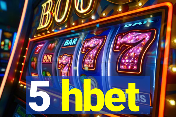 5 hbet