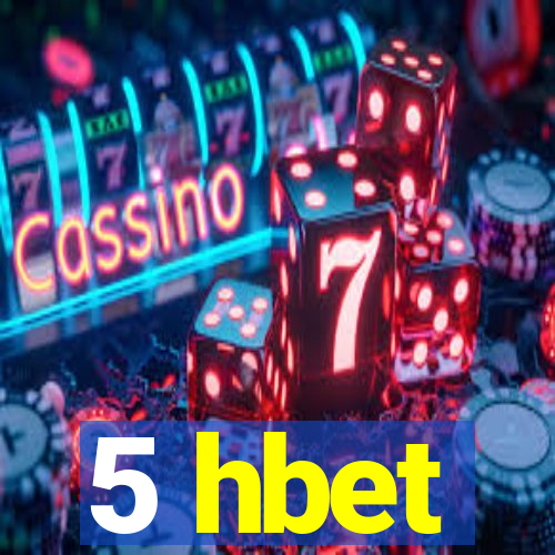 5 hbet