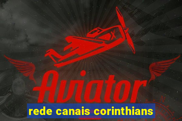 rede canais corinthians