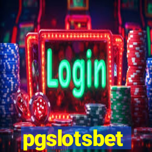 pgslotsbet