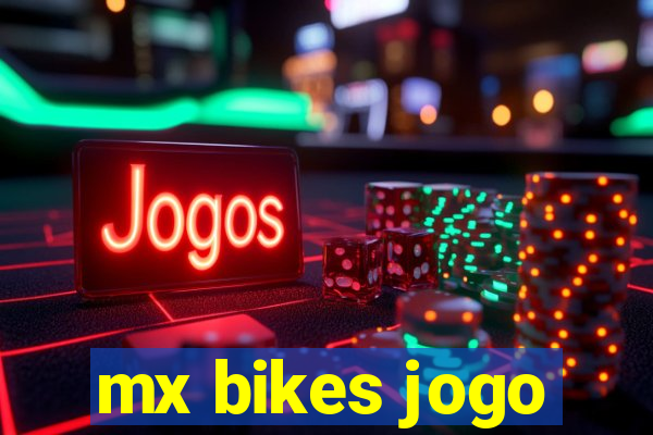 mx bikes jogo