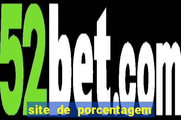 site de porcentagem slots pg