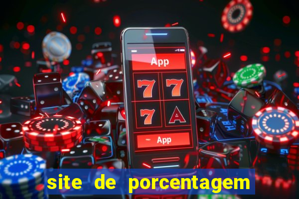 site de porcentagem slots pg