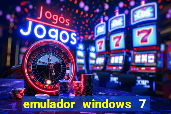 emulador windows 7 32 bits