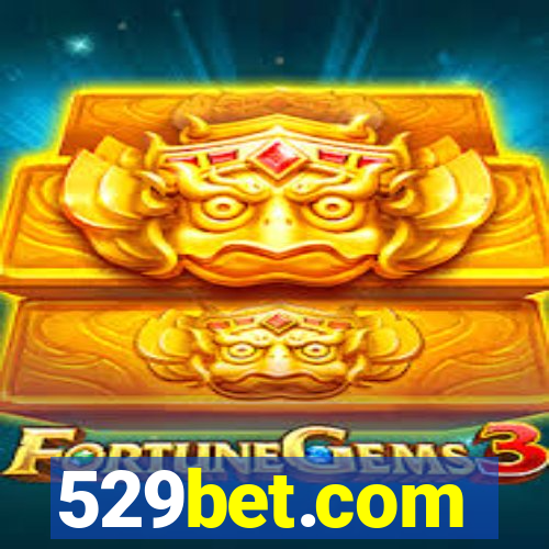 529bet.com