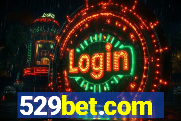 529bet.com