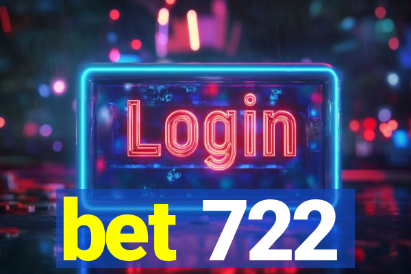 bet 722