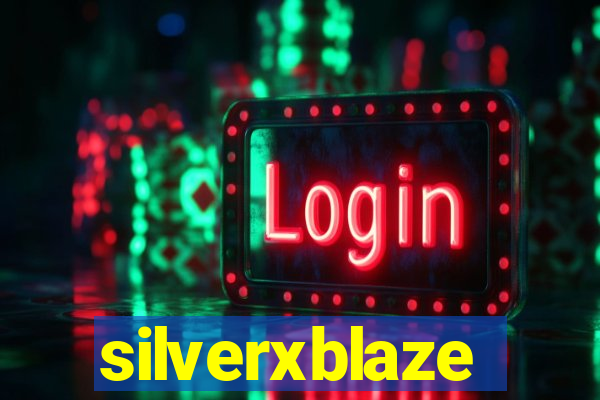 silverxblaze