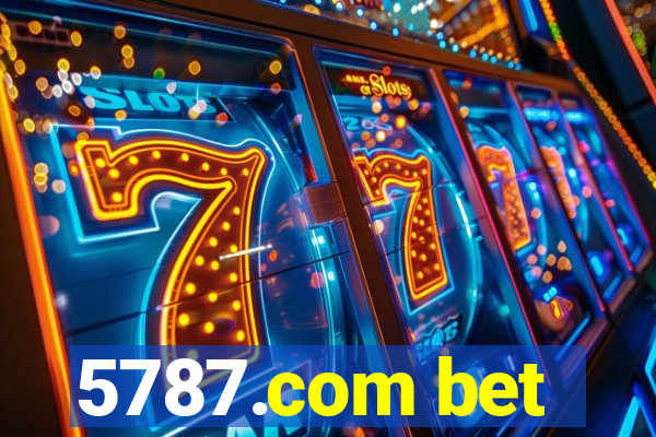 5787.com bet