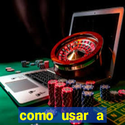 como usar a freebet da vai de bet