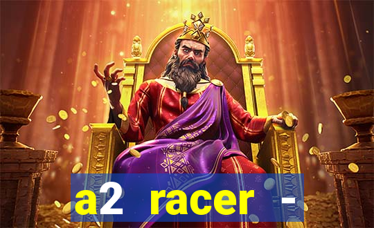 a2 racer - riscando o asfalto filme completo dublado