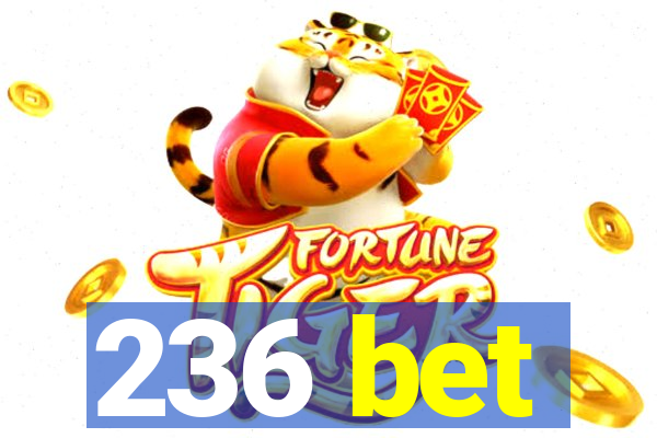 236 bet