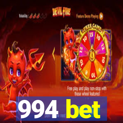 994 bet