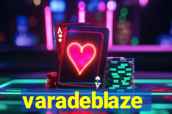 varadeblaze