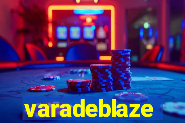 varadeblaze