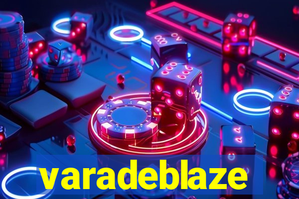 varadeblaze