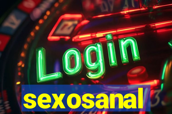 sexosanal