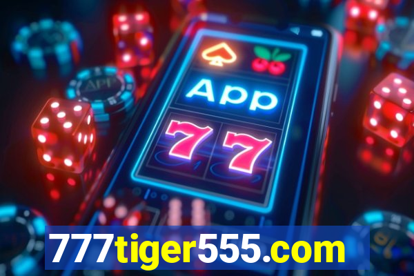 777tiger555.com