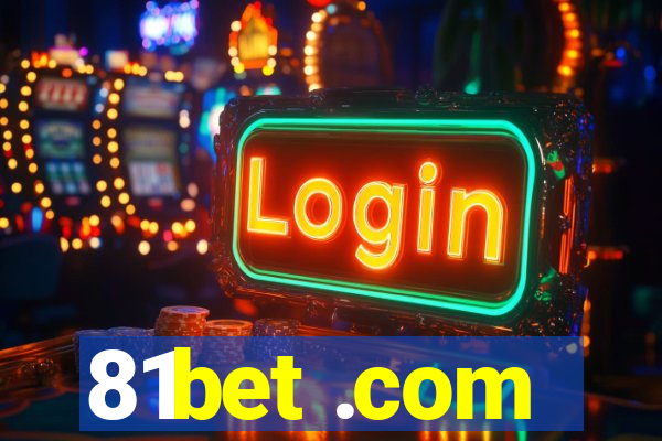 81bet .com