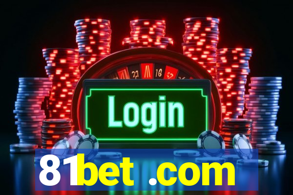 81bet .com