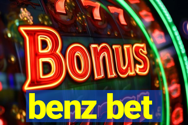 benz bet