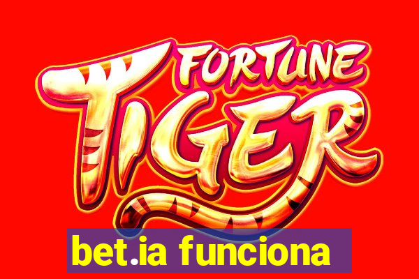 bet.ia funciona