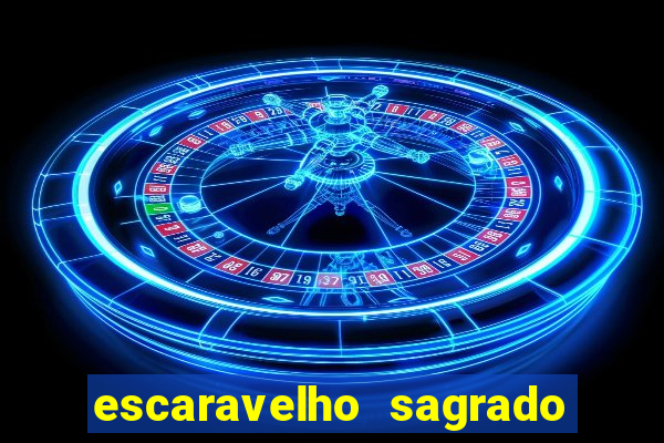 escaravelho sagrado e perigoso