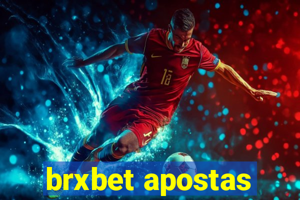 brxbet apostas