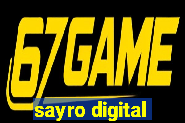 sayro digital