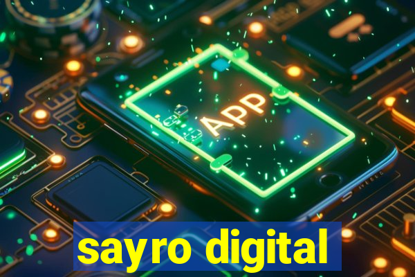 sayro digital